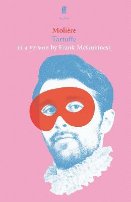 Tartuffe - Frank McGuinness - cover