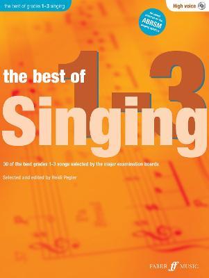 The Best Of Singing Grades 1 - 3 (High Voice) - cover