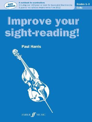 Improve your sight-reading! Cello Grades 1-3 - Paul Harris - cover