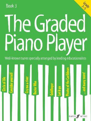 The Graded Piano Player: Grade 3-5 - cover