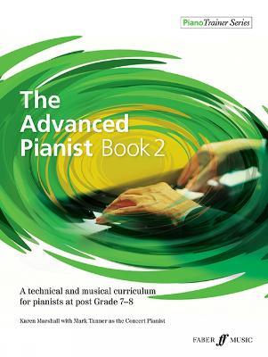 The Advanced Pianist Book 2 - Karen Marshall,Mark Tanner - cover