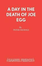 A Day in the Death of Joe Egg