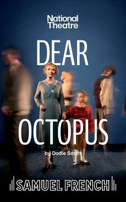 Dear Octopus: Play - Dodie Smith - cover