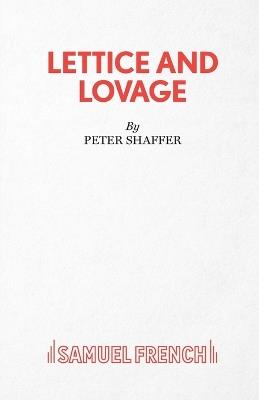 Lettice and Lovage - Peter Shaffer - cover