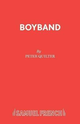 Boyband - Peter Quilter - cover