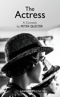 The Actress - Peter Quilter - cover