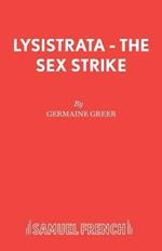 Lysistrata: The Sex Strike