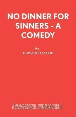 No Dinner for Sinnners - Edward Taylor - cover