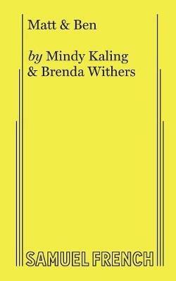 Matt & Ben - Mindy Kaling,Brenda Withers - cover