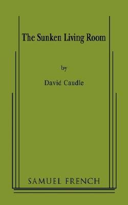 The Sunken Living Room - David Caudle - cover