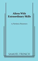 Aliens with Extraordinary Skills