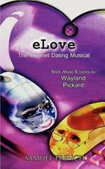 ELove (a Musical.Com/edy)