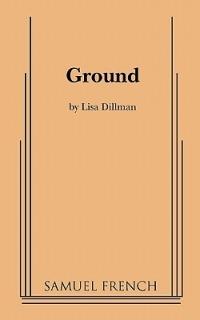 Ground - Lisa Dillman - cover