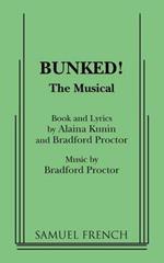 Bunked!: The Musical