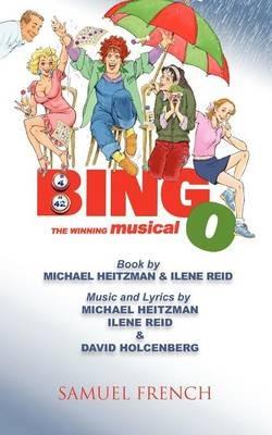 Bingo: The Winning Musical - Michael Heitzman,Ilene Reid - cover