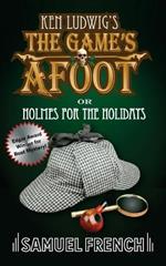 The Game's Afoot; or Holmes for the Holidays (Ludwig)