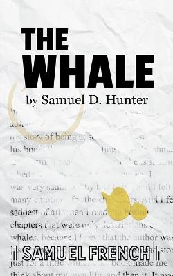 The Whale - Samuel D Hunter - cover