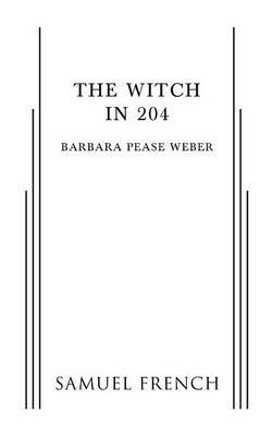 The Witch in 204 - Barbara Pease Weber - cover