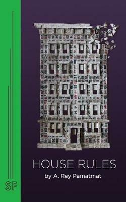 House Rules - A. Rey Pamatmat - cover