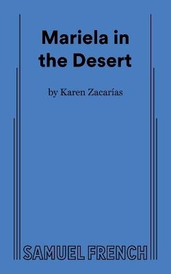 Mariela in the Desert - Karen Zacarías - cover