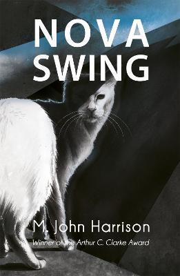 Nova Swing - M. John Harrison - cover