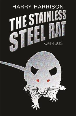 The Stainless Steel Rat Omnibus - Harry Harrison - cover