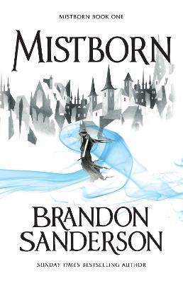 Mistborn: Mistborn Book One - Brandon Sanderson - cover