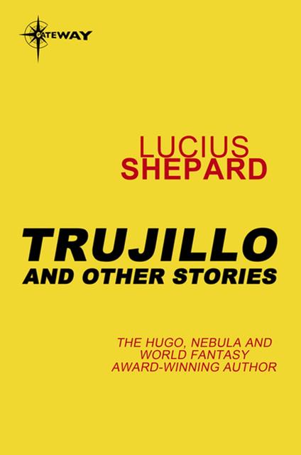 Trujillo and Other Stories