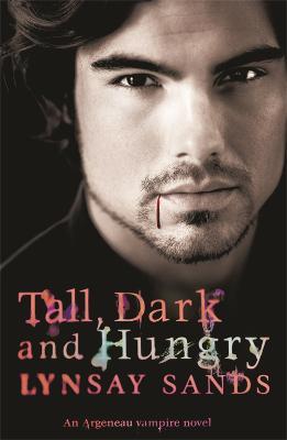 Tall, Dark & Hungry: Book Four - Lynsay Sands - cover