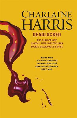 Deadlocked: A True Blood Novel - Charlaine Harris - cover