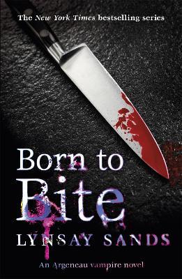 Born to Bite: Book Thirteen - Lynsay Sands - cover