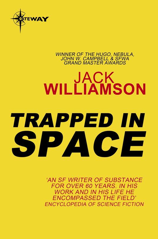 Trapped in Space - Williamson, Jack - Ebook in inglese - EPUB2 con Adobe  DRM | IBS