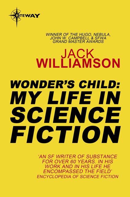 Wonder's Child: My Life in Science Fiction