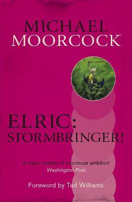 Elric: Stormbringer! - Michael Moorcock - cover