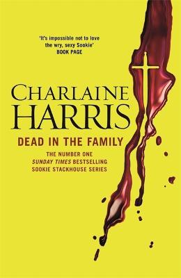 Dead in the Family: A True Blood Novel - Charlaine Harris - cover