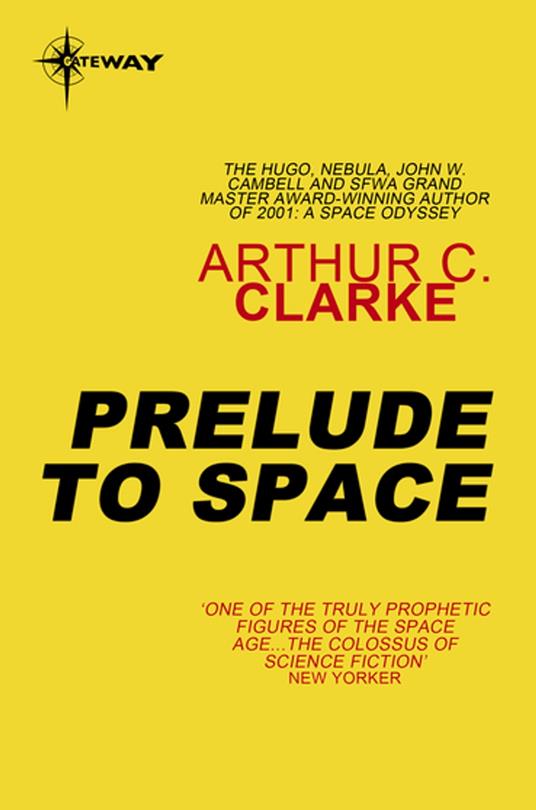 Prelude to Space