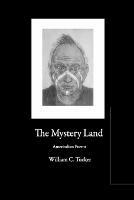 The Mystery Land - William Tucker - cover