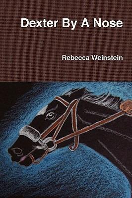 Dexter By A Nose - Rebecca Weinstein - cover