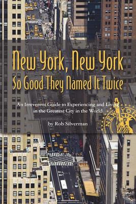 New York, New York - Rob Silverman - cover