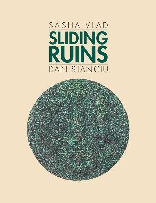 Sliding Ruins - Sasha Vlad,Dan Stanciu - cover