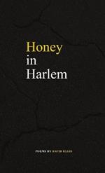 Honey in Harlem