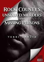 Rock County's Unsolved Murders and Missing Persons