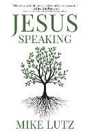 Jesus Speaking: Daily Encouragement from His Words