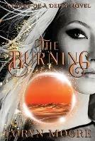 Diary of a Deity - The Burning