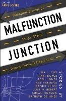 Malfunction Junction: Memphis Stories of Stops, Starts, Wrong Turns, & Dead Ends - cover