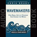 Wavemakers