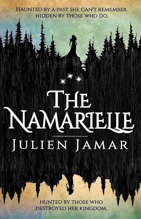 The Namarielle - Julien E Jamar,Julia Underwood - ebook