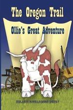 The Oregon Trail: Ollie's Great Adventure