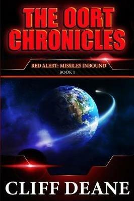 Red Alert: The Oort Chronicles: Book 1 - Cliff Deane - cover