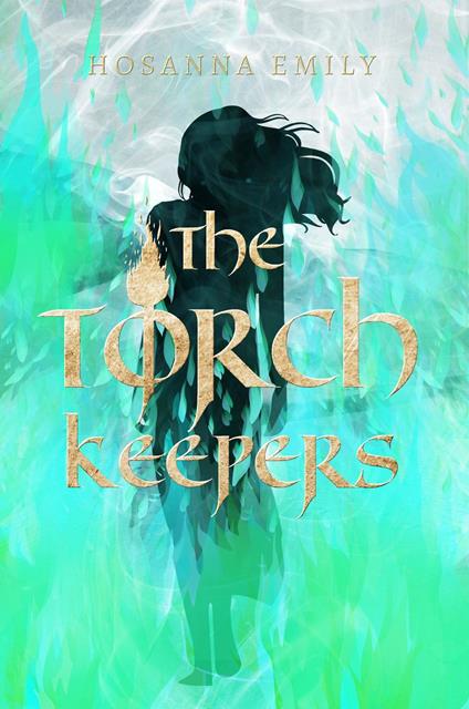 The Torch Keepers - Christopher D. Stewart,Hosanna Emily - ebook